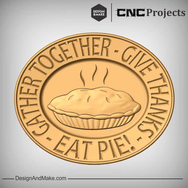 Thanksgiving Pie Sign CNC