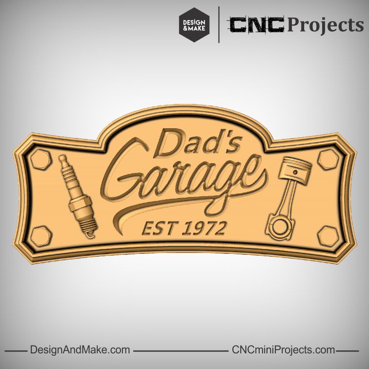 Dad's Garage CNC Sign Project