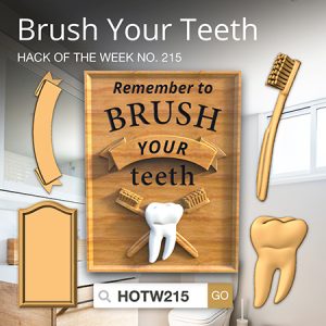 Brush Your Teeth CNC sign project
